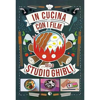 In cucina con i film dello studio Ghibli